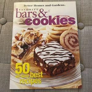Bars and Cookies by Better Homes & Gardens 50 all-time best recipes